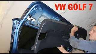 VW Golf 7  Verkleidung der Heckklappe demontieren AUSBAUEN TUTORIAL [upl. by Schoof]