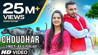 Choudhar New Haryanvi Video Song 2020 Raju Punjabi Feat Binder Danoda Pranjal Dahiya [upl. by Ellenehc]