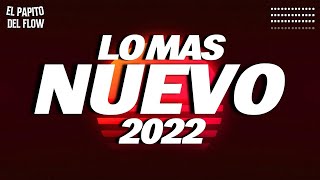 REGGAETON 2022  LO MAS NUEVO 2022  MIX REGGAETON 2022 [upl. by Oiludbo]