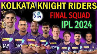 IPL 2024  Kolkata Knight Riders New Squad  Kolkata Team Players List IPL 2024  KKR Team 2024 [upl. by Tare104]