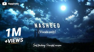 4 Beautiful Nasheed  Slowed amp reverb [upl. by Elburr]