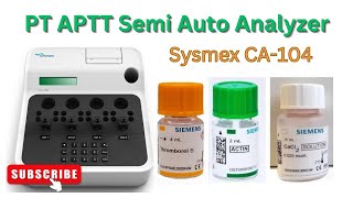 Coagulation semi auto Analyzer  PT INR amp APTT PTT Tests  medicallabtechnologysajal6903 [upl. by Odrarej168]