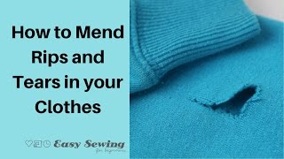 How to Mend Rips in Clothes [upl. by Carly978]