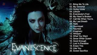 E V A N E S C E N C E Greatest Hits Full Album  Best Songs Of E V A N E S C E N C E Playlist 2021 [upl. by Ahsaret]