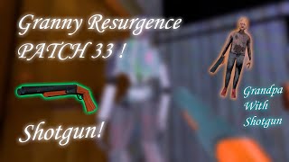 Granny Resurgence Patch 33 Short Showcase [upl. by Zohara]