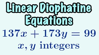 Linear Diophantine Equations  Road to RSA Cryptography 3 [upl. by Uamak]