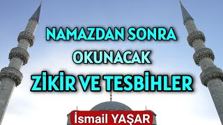 Namazdan Sonra Okunacak Tesbih ve Zikirler  Müezzinlik [upl. by Ainer]