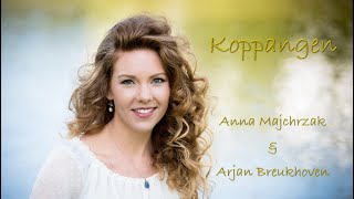 Anna Majchrzak amp Arjan Breukhoven  Koppången Swedisch amp English [upl. by Nauqas]