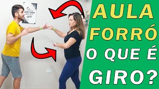 Aula de Forró  A Mais Importante  O que é o GIRO do Forró [upl. by Sillig]