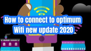 How to connect to Optimum wifi new update 2020 [upl. by Moazami202]