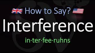 How to Pronounce Interference CORRECTLY Meaning amp Pronunciation [upl. by Oswald763]