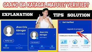 GAANO KATAGAL BAGO MAFULLY VERIFIED SA GCASH  TIPS AND SOLUTION  UPGRADE IN PROGRESS [upl. by Aurelea]