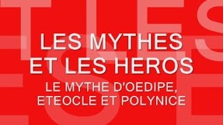 Le mythe doedipe Eteocle et Polynice [upl. by Glassman915]