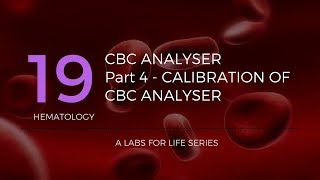 CBC Analyzer Part 3 – Maintenance and QC [upl. by Ready523]