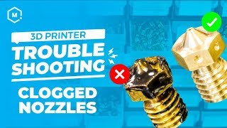 3D Printer Troubleshooting Guide Clogged Nozzles [upl. by Brnaba107]