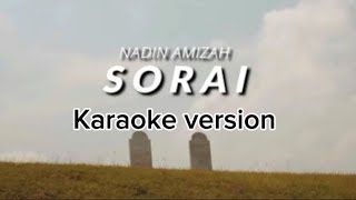 Sorainadin amizah karaoke version [upl. by Yarised659]