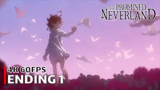 The Promised Neverland  Ending 1 【Zettai Zetsumei】 4K 60FPS Creditless  CC [upl. by Gilman]