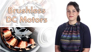 An Introduction to Brushless DC Motors  Brushless Motor Control with Simulink Part 1 [upl. by Norling270]