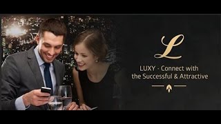 Review on Wealthy Singles Dating App Luxy [upl. by Petigny]