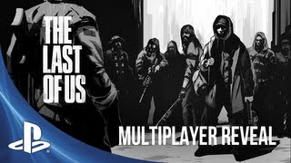 The Last of Us  Multiplayer Reveal [upl. by Ayiotal156]