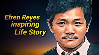 EFREN REYES SHOCKING LIFE STORY [upl. by Milinda]