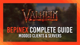 Valheim BepInEx Complete Guide  Install Client amp Server [upl. by Zita111]