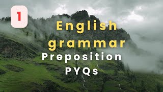 English GrammarPreposition PYQs [upl. by Aurea239]