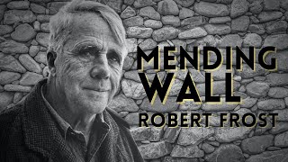 Robert Frost reads “Mending Wall”  Powerful Life Poetry  Remastered [upl. by Nailliw293]