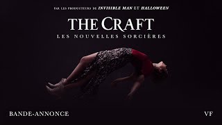 The Craft  Les Nouvelles Sorcières  Bandeannonce VF [upl. by Etan327]