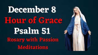 Hour of Grace 12 Noon to 1 PM  December 8 2021 [upl. by Naujtna]