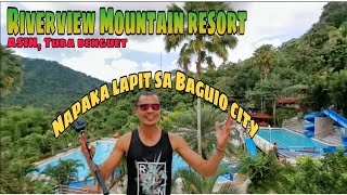 RIVERVIEW MOUNTAIN RESORT  BAGUIO CITY  carinbrutal 07 [upl. by Ready75]