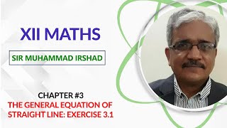 XII Maths Chapter 3 The General Equation of Straight Line Exercise 31 [upl. by Marin]