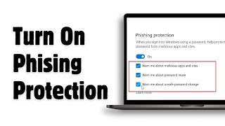 How to Turn On Phishing Protection in Windows 11  Secure Your PC from Scams 2024 [upl. by Nniuq]