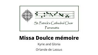 Missa Doulce mémoire  Orlande de Lassus Kyrie and Gloria [upl. by Rydder]