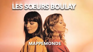 Les soeurs Boulay Mappemonde Karaoke [upl. by Odel386]