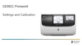 Mastering Precision CEREC Primemill Settings and Calibration Tutorial [upl. by Benedick]