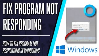 Program Not Responding How to FIX App Not Responding in Windows 10 [upl. by Anairuy]