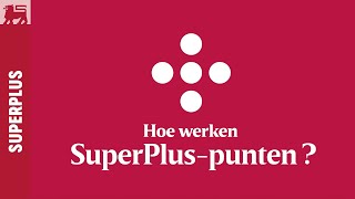 Hoe werken SuperPluspunten [upl. by Schild]