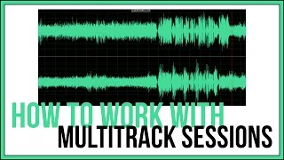 How To Work With Multitrack Sessions In Adobe Audition  Audition Tutorial [upl. by Kciredorb]