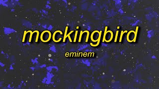 Eminem  Mockingbird sped upTikTok Version Lyrics  but i promise mommas gonna be alright [upl. by Auohs]