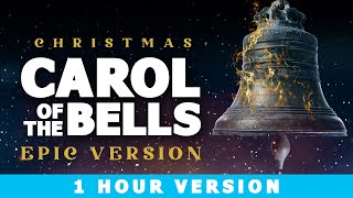 Carol of the Bells  1 Hour Epic Version  Epic Christmas Music [upl. by Tyrone]