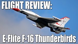 Assembly amp Flight Review  EFlite F16 Thunderbirds 70mm EDF Horizon Hobby [upl. by Octavie]