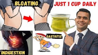 Just 1 Glass Daily To Get Rid Of BloatingIndigestion and Gastritis  Natural Ways To Treat Bloating [upl. by Hunger]