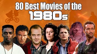 80 Best Movies of the 1980s [upl. by Ayle]