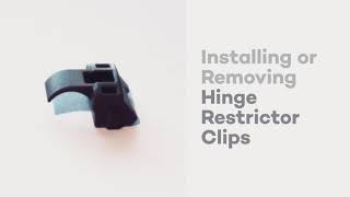 How to Install or Remove a Hinge Restrictor Clip [upl. by Nesilla]