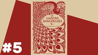 Les Liaisons Dangereuses  Livre Audio 5 [upl. by Nollad]