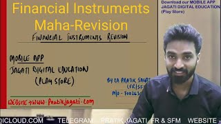 Financial Instruments Revision  CA Final  Ind As 109  Pratik Jagati [upl. by Inhsor569]