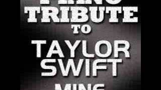 Mine  Taylor Swift Piano Tribute [upl. by Adnolor]