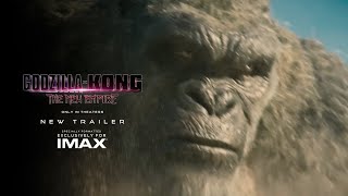 GODZILLA X KONG THE NEW EMPIRE  Trailer 3 NEW  Experience It In IMAX ® [upl. by Coretta]