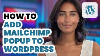 How to Add MailChimp Popup to WordPress 2024  Lead Generation [upl. by Uhej]